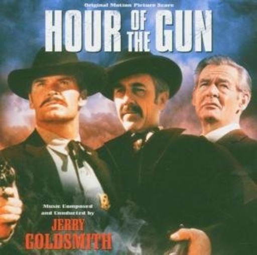 Jerry Goldsmith – Hour Of The Gun (Die fünf Geächteten)