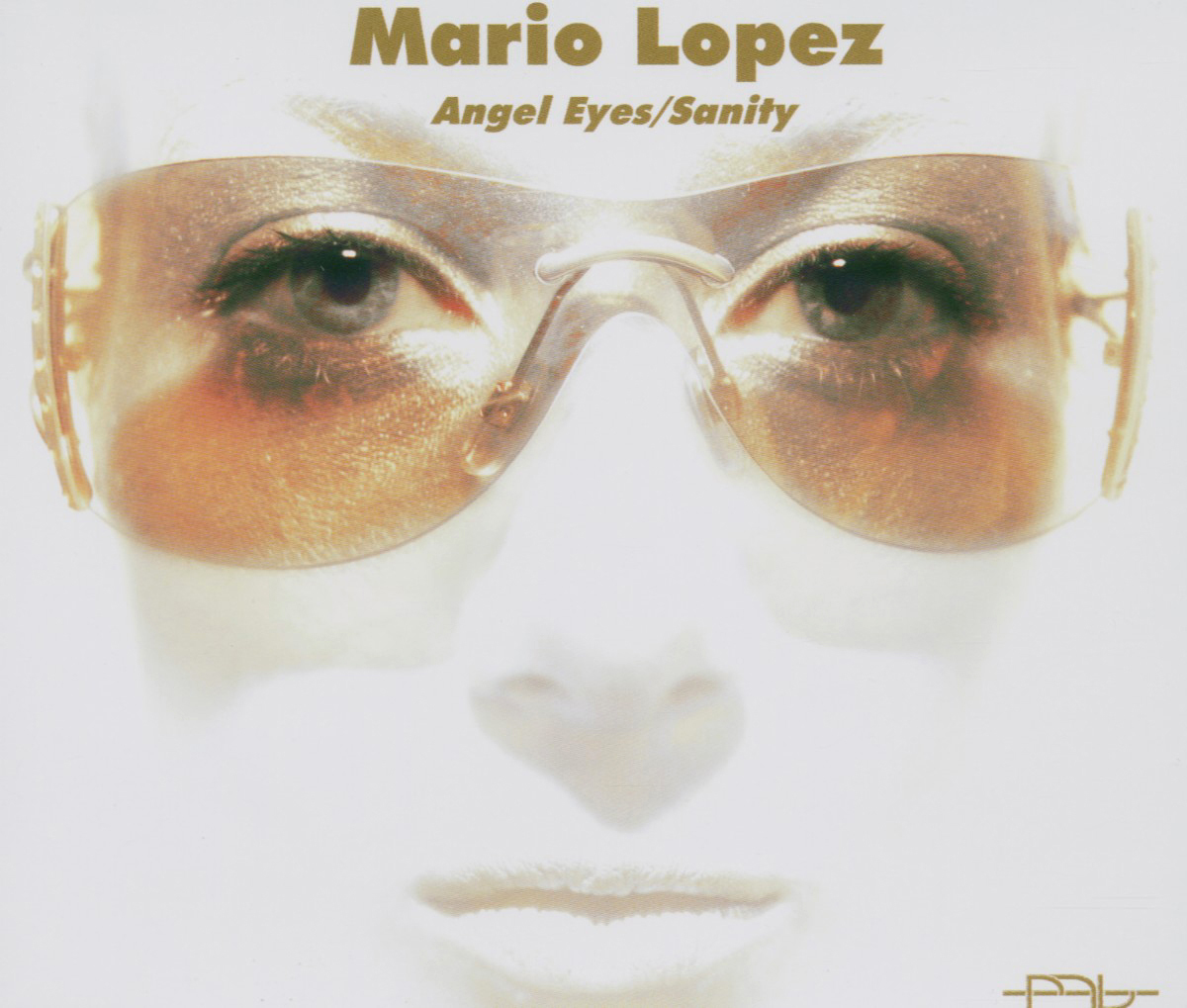 Mario Lopez – Sanity/Angel Eyes