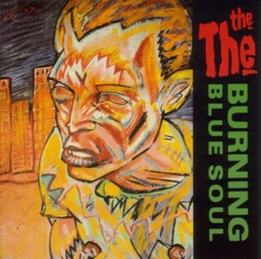 The The – Burning Blue Soul