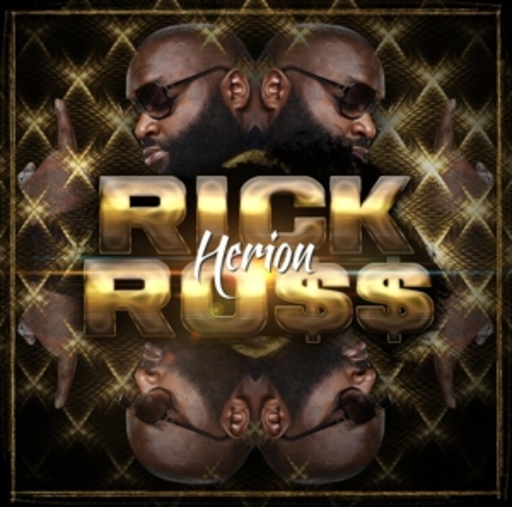 Rick Ross – Herion