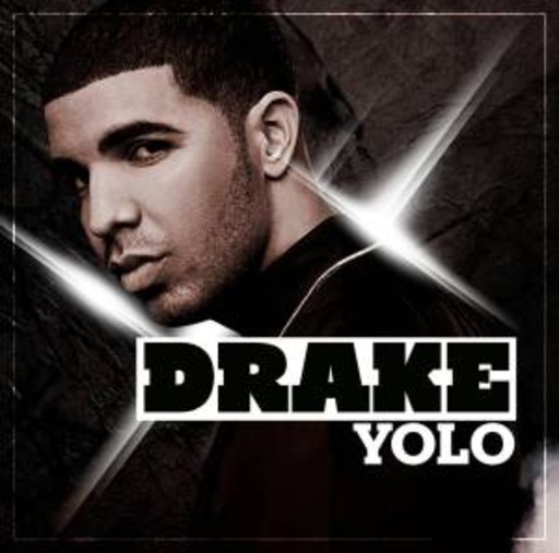 Drake – Yolo