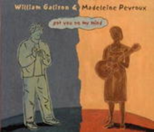 William Galison & Madeleine Peyroux – Got You On My Mind