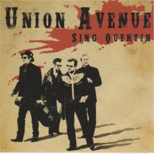 Union Avenue – Sing Quentin