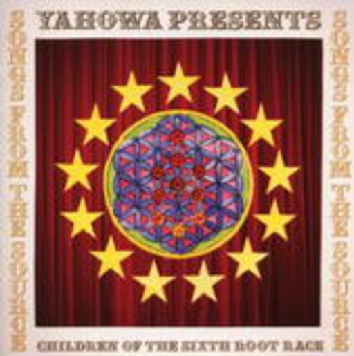Children Of The Sixth Root Race – Songs From The Source