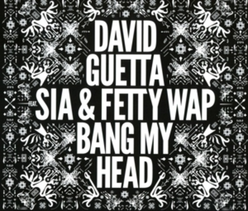 David Guetta feat. Sia – Bang My Head