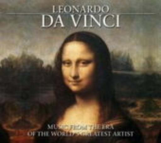 Diverse – Leonardo Da Vinci: Music From The Era