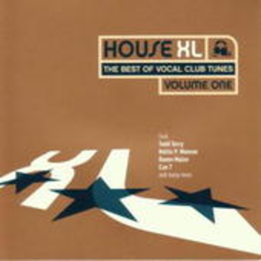 Diverse – House XL - The Best Of Vocal Club Tunes Volume One