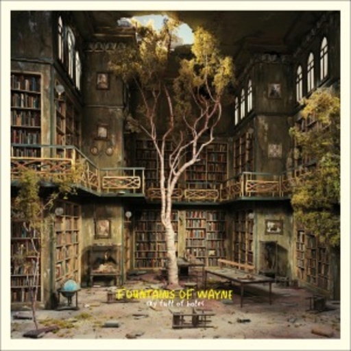 Fountains Of Wayne – Sky Full Of Holes