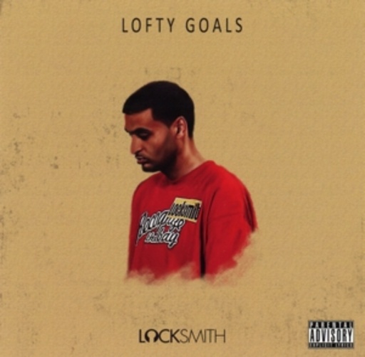 Locksmith – Lofty Goals
