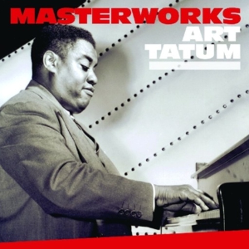 Art Tatum – Masterworks