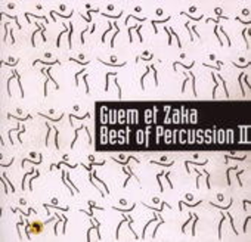 Guem Et Zaka – Best Of Percussion II