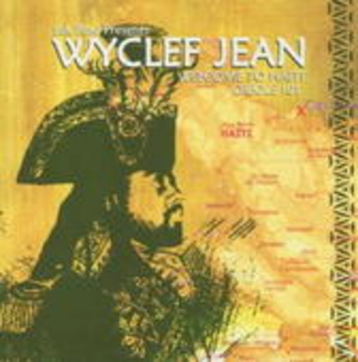 Wyclef Jean – Welcome To Haiti Creole 101