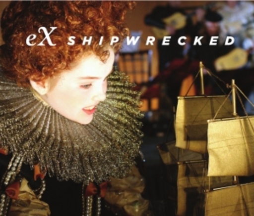 Ex – Shipwrecked