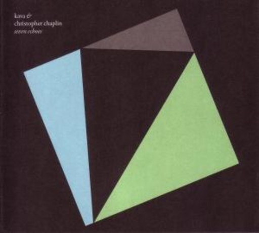 Kava & Christopher Chaplin – Seven Echoes