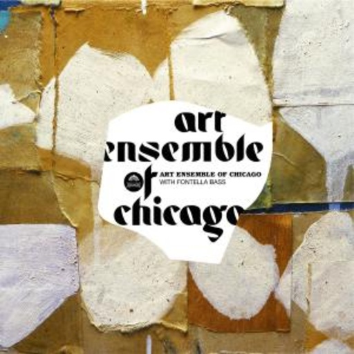 Art Ensemble Of Chicago – Art Ensemble of Chicago with Fontella Bass (Free America)