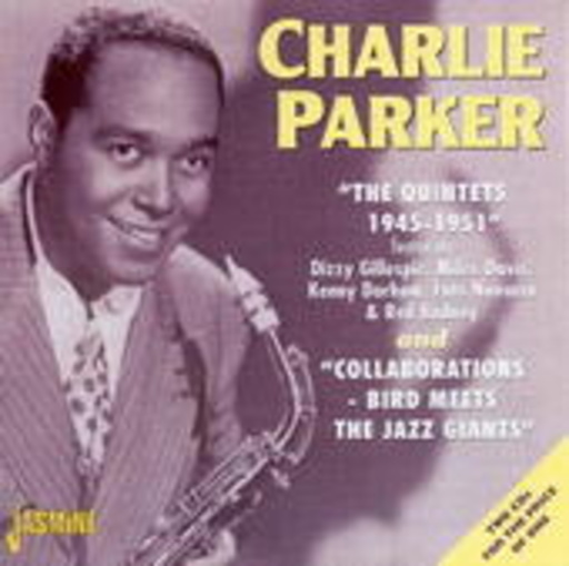 Charlie Parker – The Quintets 1945-1951