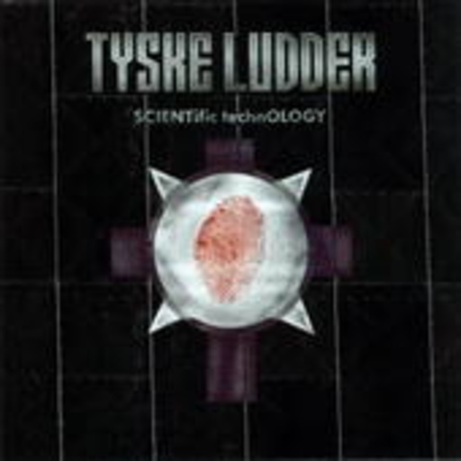 Tyske Ludder – Scientific Technology