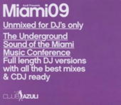 Diverse – Miami 2009 (Unmixed)