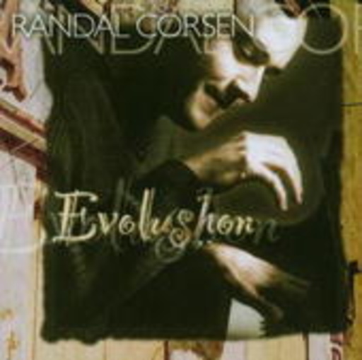 Randal Corsen – Evolushon