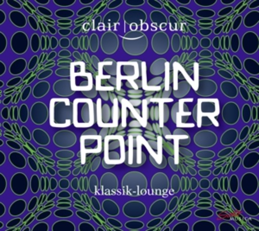 Clair Obscur – Berlin Counter Point