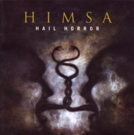 HIMSA – Hail Horror