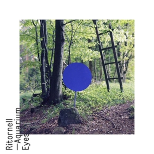 Ritornell – Aquarium Eyes