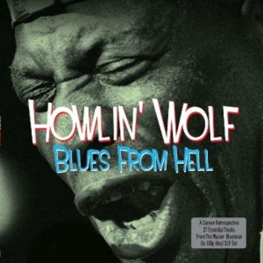 Howlin' Wolf – Blues From Hell