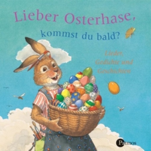 Petra Kelling/Martin Seifert – Lieber Osterhase, kommst du bald?