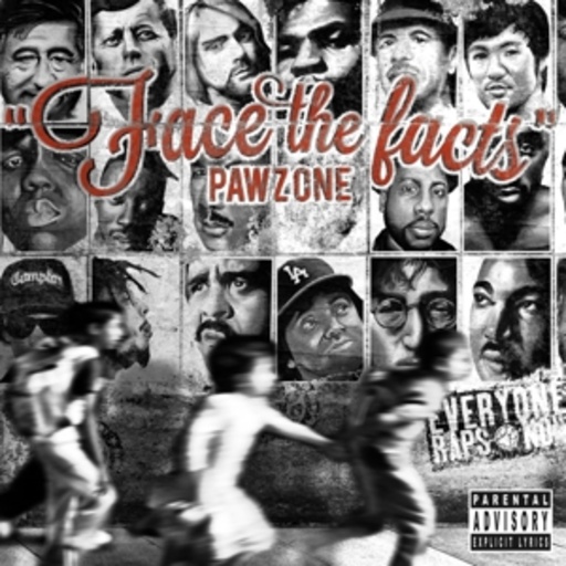 Pawz One – Face The Facts