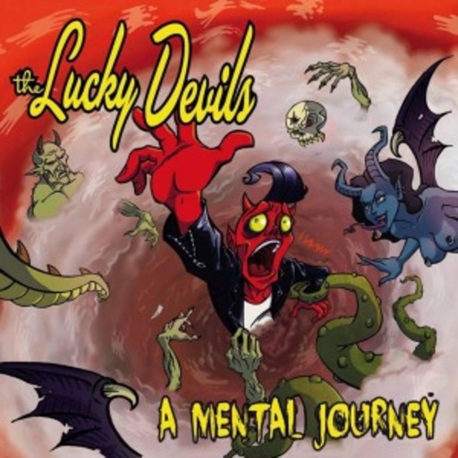 Lucky Devils – A Mental Journey