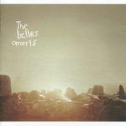 The Belles – Omérta