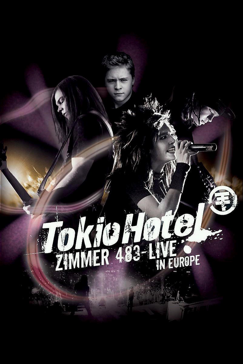 Tokio Hotel – Zimmer 483 - Live In Europe
