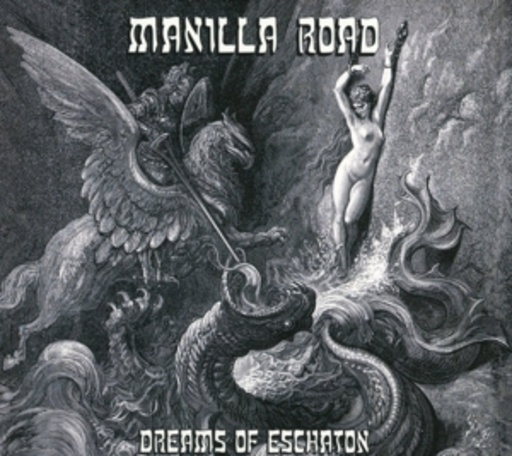Manilla Road – Dreams Of Eschaton