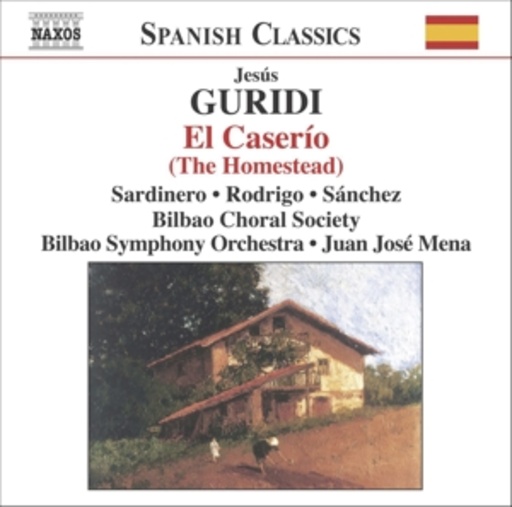 Juan José Mena/Bilbao Symphony Orchestra – El Caserio (Spanish Classics)