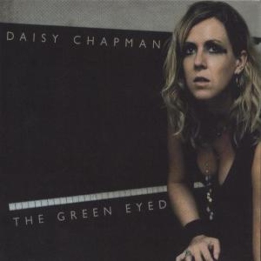 Daisy Chapman – The Green Eyed