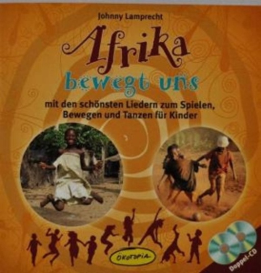 Johnny Laprecht – Afrika bewegt uns