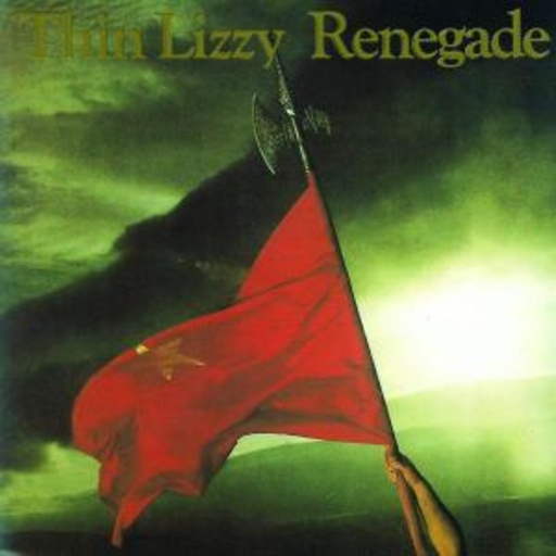 Thin Lizzy – Renegade