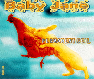 Baby Jane – Permanent Geil