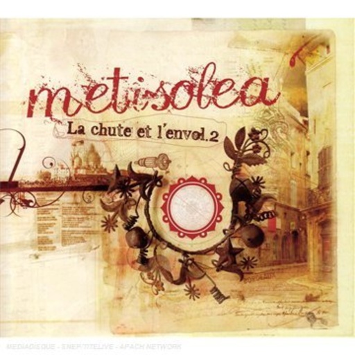 Metisolea – La Chute Et I Envol. 2