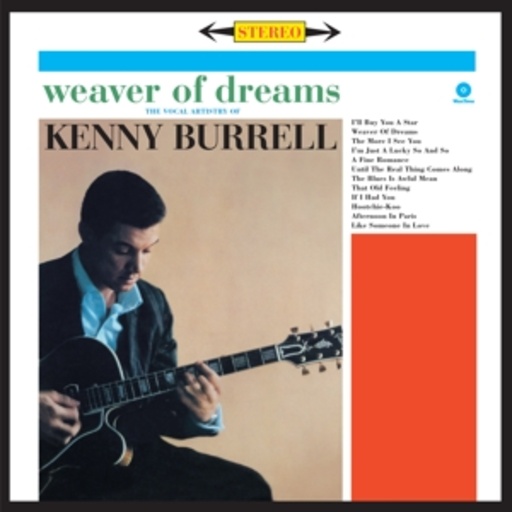 Kenny Burrell – Weaver Of Dreams