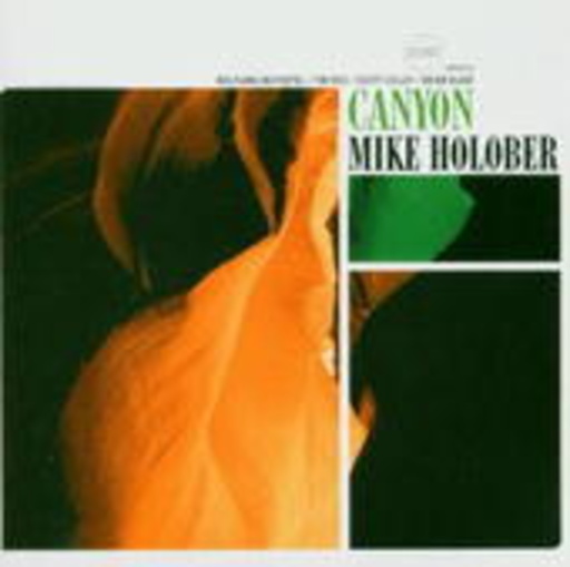 Mike Holober – Canyon