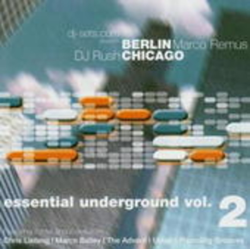 Diverse – Essential Underground Vol. 2 (Mixed By DJ Rush & Marco Remus)