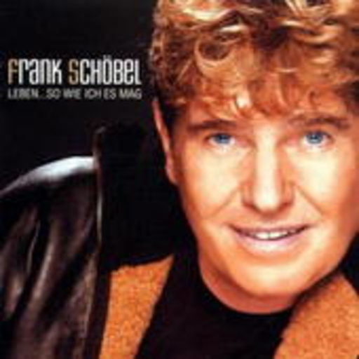 Frank Schöbel – Leben...So wie ich es mag (40 Jahre Frank Schöbel)