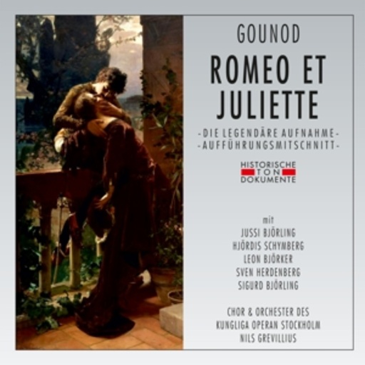 Nils Grevillius – Romeo Et Juilette (GA 1940 aus Stockholm)
