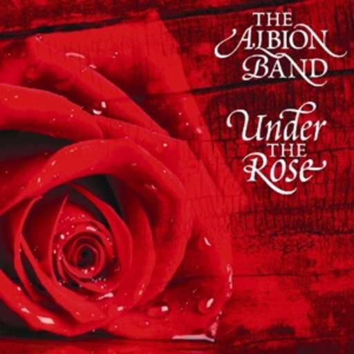 Albion Band – Under The Rose
