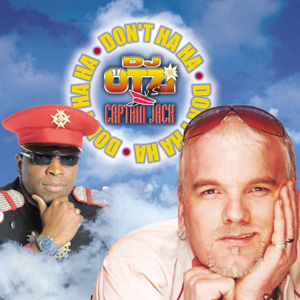 DJ Ötzi & Captain Jack – Don't Haha