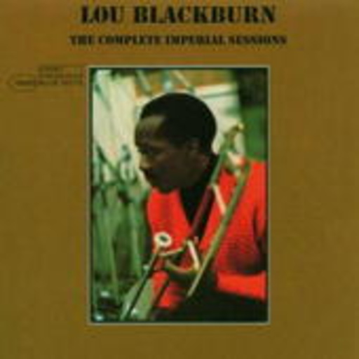 Lou Blackburn – The Complete Imperial Sessions
