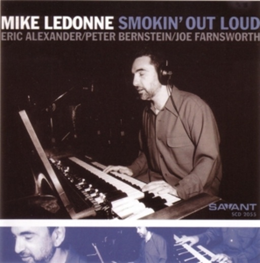 Mike LeDonne – Smokin' Out Loud