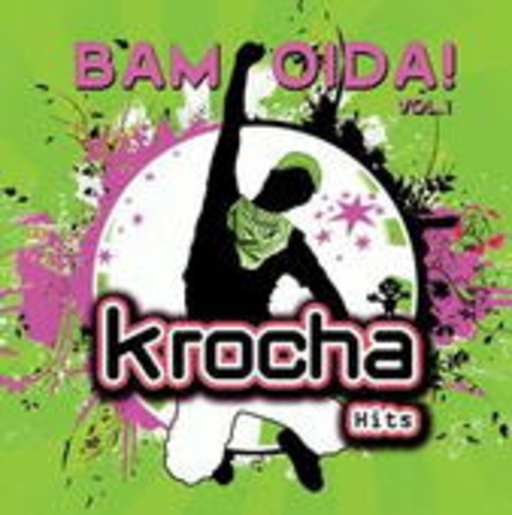 Krocha Hits – Bam Oida! Vol. 1
