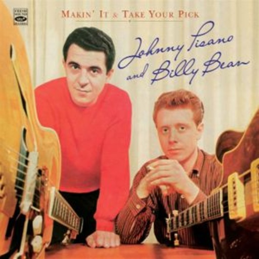 John Pisano – Makin' It/Take Your Pick